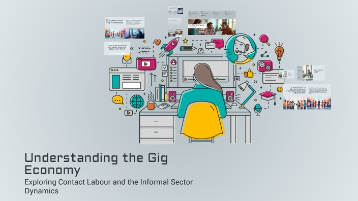 Understanding the Gig Economy by Krish Lamichhane on Prezi