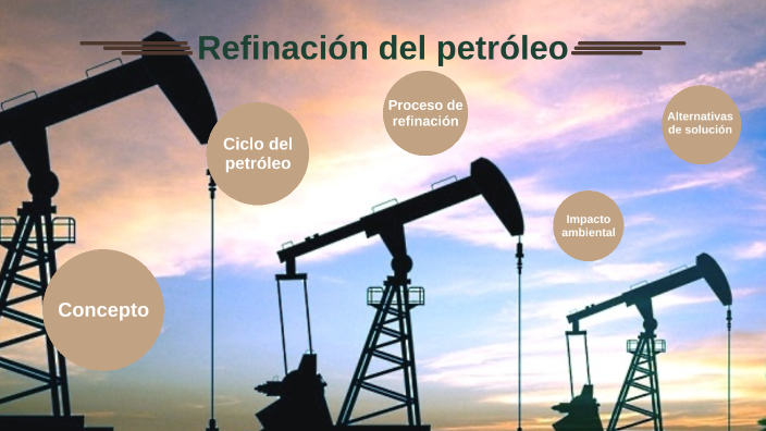 Refinación del Petróleo by Fabiola Garibay Reyes
