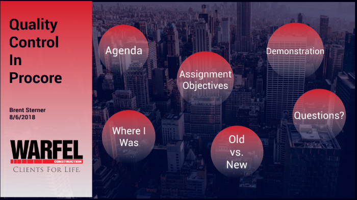 Implementing Quality Control in Procore by Brent Sterner on Prezi
