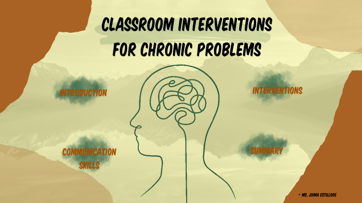 Managing Chronic Behavior Problems by Joimaн єsтilloяє on Prezi