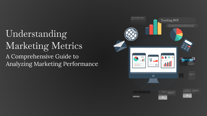 Understanding Marketing Metrics by NCP on Prezi