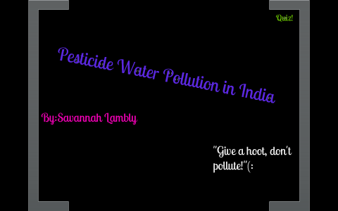 Case study on pesticide pollution picture