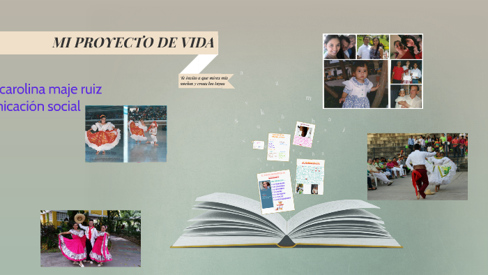 MI PROYECTO DE VIDA by on Prezi