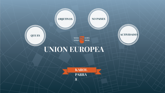 UNION EUROPEA by karol estefania parra cruz on Prezi
