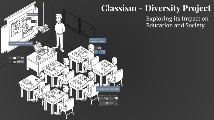 Classism - Diversity Project by Kaitlyn Schafer on Prezi
