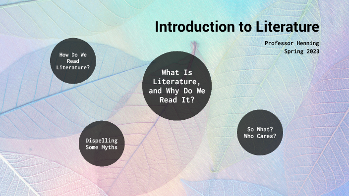 Intro to Literature by Laura Henning on Prezi