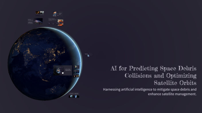 AI for Predicting Space Debris Collisions and Optimizing Satellite ...