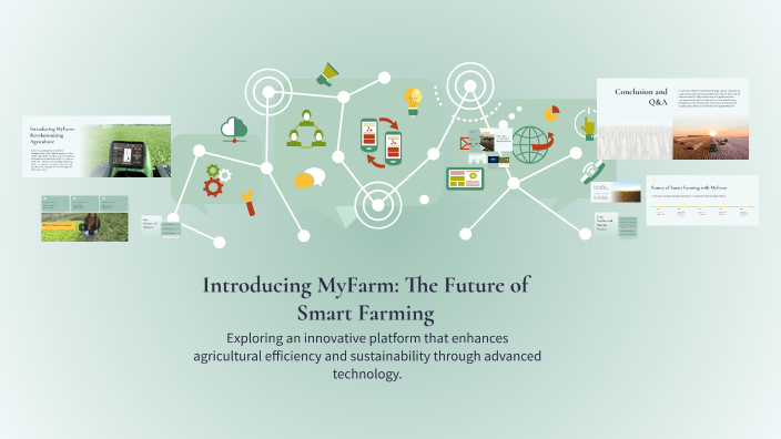 Smart Aziz Introducing MyFarm: The Future of Smart Farming by Aziz Trabelsi on Prezi