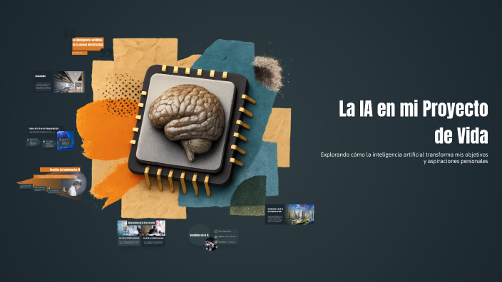 La IA en mi Proyecto de Vida by Gloria Chona on Prezi