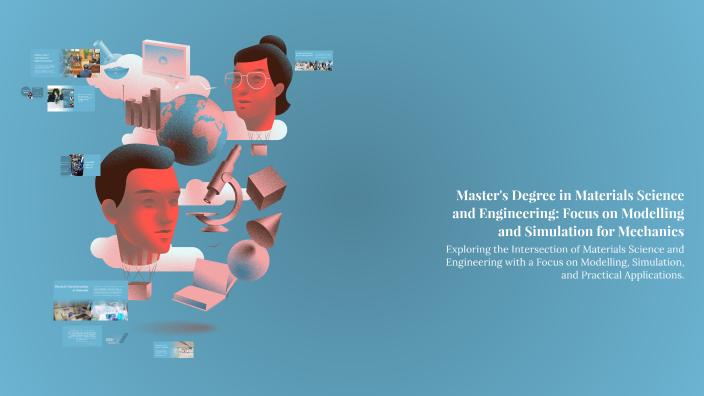 Master's Degree in Materials Science and Engineering: Focus on ...