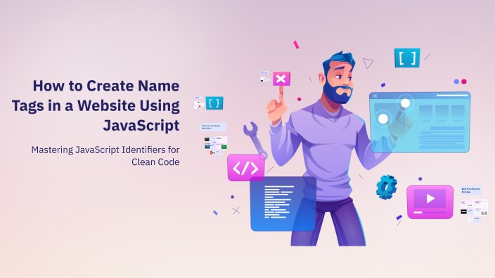 How to Create Name Tags in a Website Using JavaScript by Jared Martinez ...