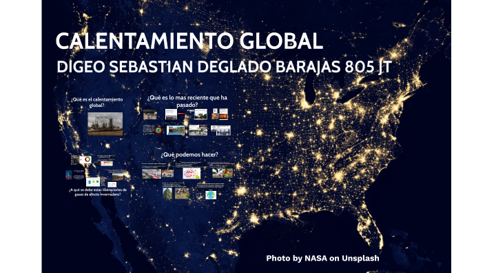 Calentamiento Global by Sebastian Delgado on Prezi