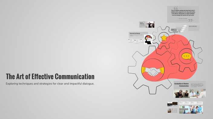 The Art of Effective Communication by Sara Esmaeili on Prezi