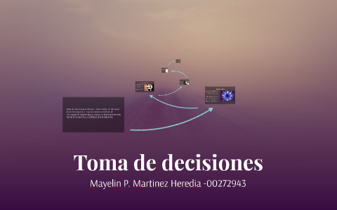 Toma de decisiones by Steven Fernández