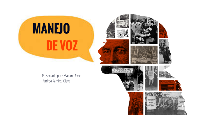 Manejo de la voz. by Lizeth Mariana Rivas Rodriguez on Prezi
