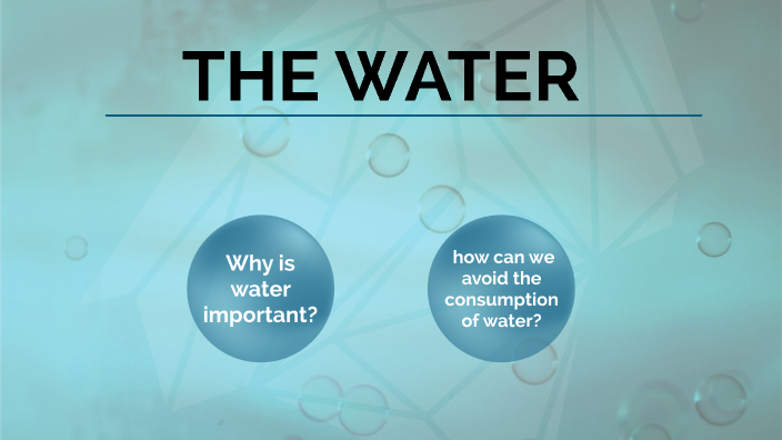 The water by Giuseppe Cipolletta on Prezi