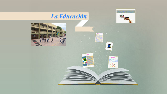 La Educación by on Prezi