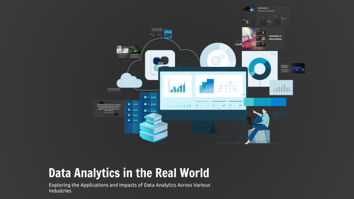 Data Analytics in the Real World by Parkavyy on Prezi