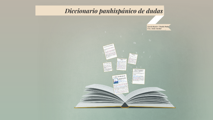 Diccionario Panhispánico De Dudas By Nadia Usio On Prezi Next