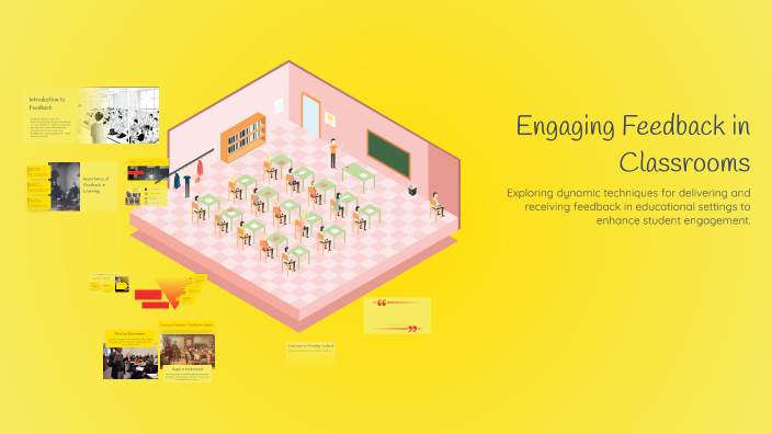 Engaging Feedback in Classrooms by a b on Prezi