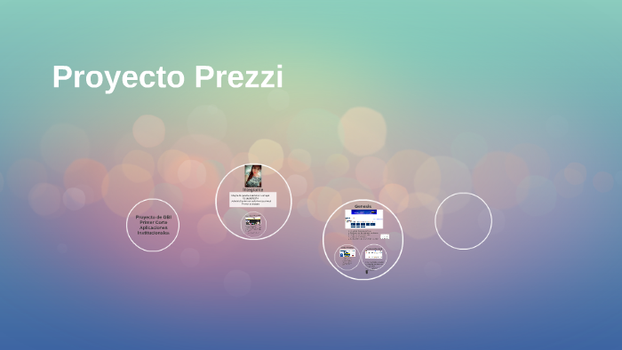 Proyecto Prezzi by Mayra Alejandra Calderón Carvajal on Prezi