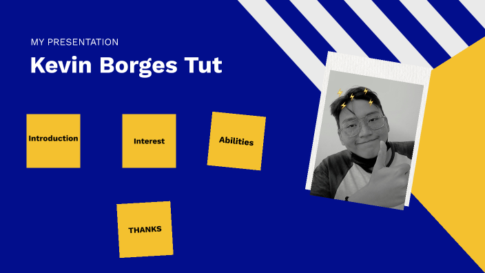 MY PRESENTATION by Kevin Borges on Prezi