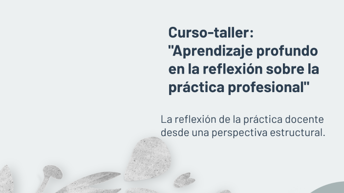 Educa: Una Reflexión sobre la Práctica Docente by CENTRO EDUCATIVA on Prezi