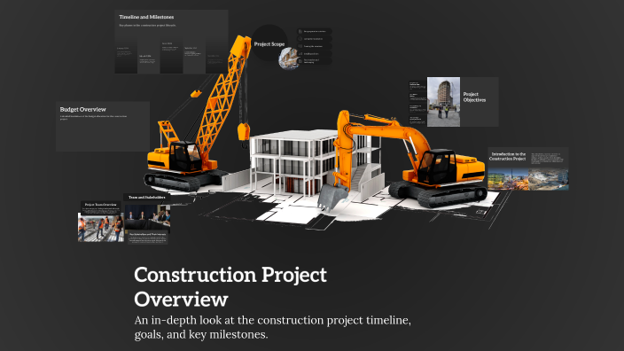 Construction Project Overview by Deepak A on Prezi