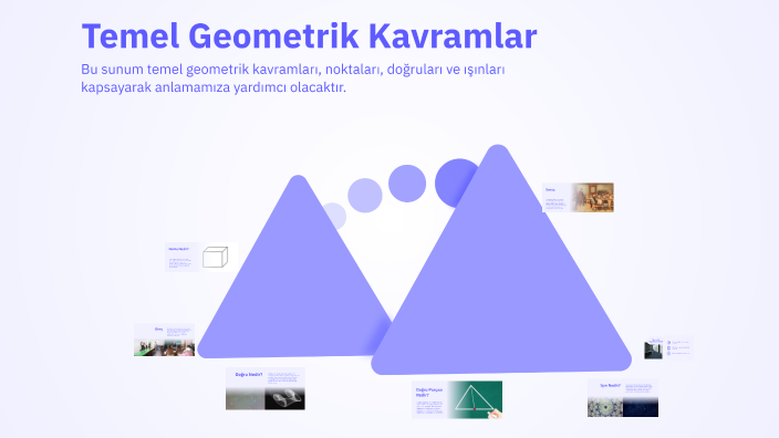 Temel Geometrik Kavramlar by Faruk Bayındır on Prezi