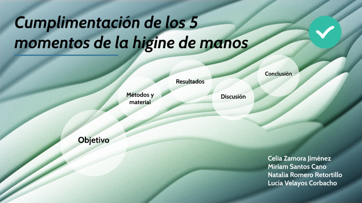 Cumplimiento de los 5 momentos de la higiene de manos by Lucía Velayos