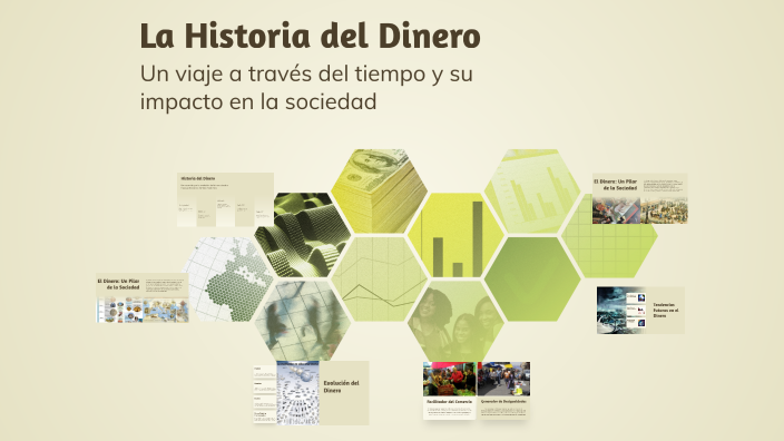 La Historia del Dinero by Juan Antonio Nve on Prezi