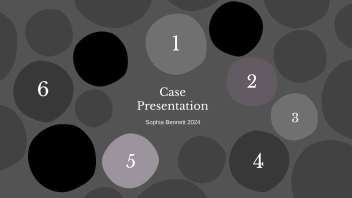 Case Presentation by Sophia Bennett on Prezi