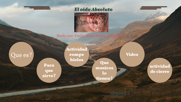 El oido absoluto by Emilio Alonso on Prezi