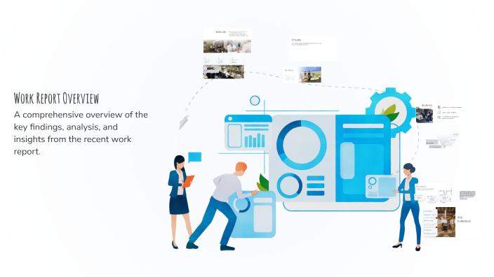 Work Report Overview by Lien Vuong on Prezi