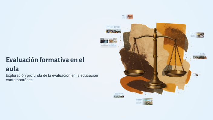Evaluación formativa en el aula by Gabriel Castillo on Prezi