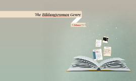 The Bildungsroman Genre By K Hedderman