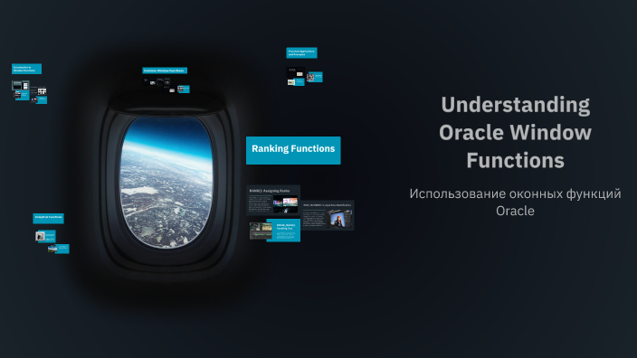 Window Design Oracle Understanding Oracle Window Functions by kosta radzivil on Prezi