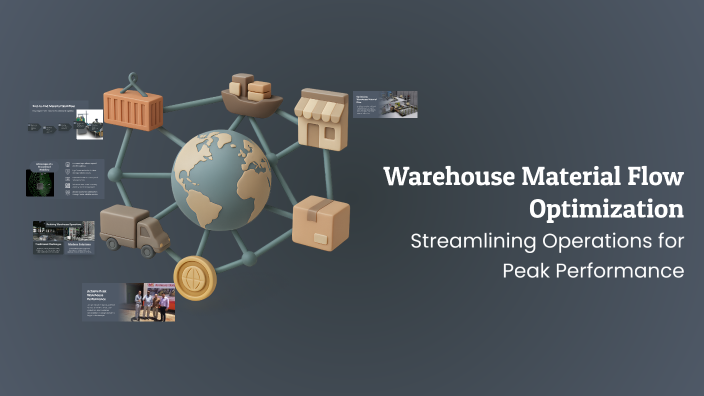 Warehouse Material Flow Optimization by Arvin Lazaro on Prezi
