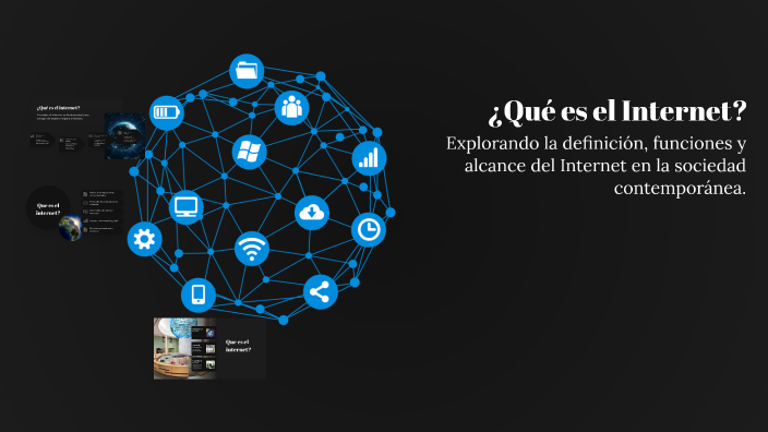 ¿Qué es el Internet? by Janeth Rios on Prezi