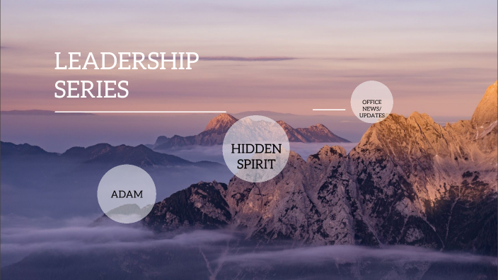 Leadership Series by Cindy Thi on Prezi