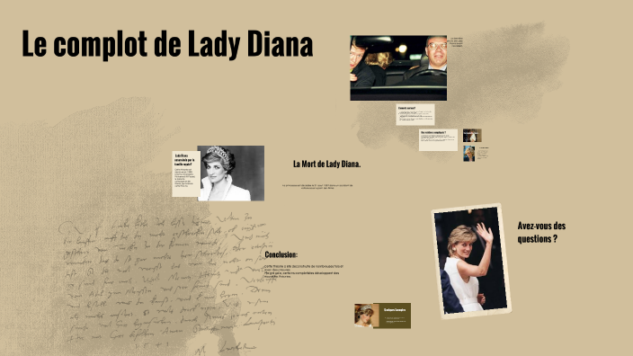 Le complot de Lady Diana by maia Ruby on Prezi