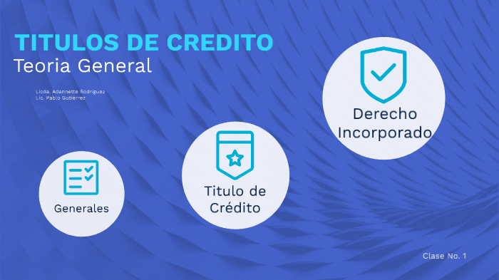 Teoría de los Títulos de Crédito by Pablo Roberto Gutierrez Ovando on Prezi