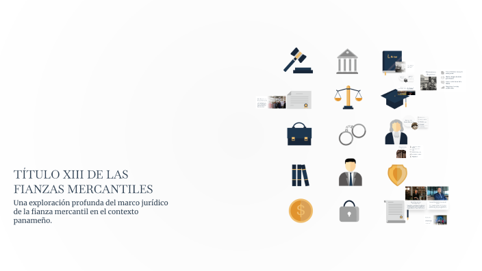 TÍTULO XIII DE LAS FIANZAS MERCANTILES by SHERRILL RODRIGUEZ on Prezi