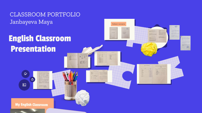 classroom presentation by Janbayeva Maya on Prezi