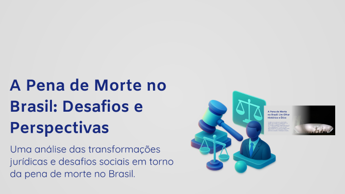 A Pena de Morte no Brasil: Desafios e Perspectivas by Monique Carvalho ...