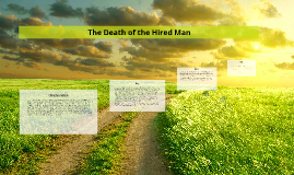 The Death Of The Hired Man By Alisha Brisson