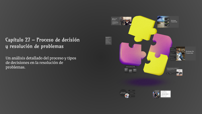 Proceso de Toma de Decisiones by Luis Perales on Prezi