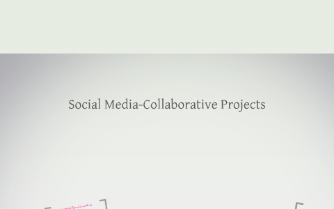 Collaborative Projects