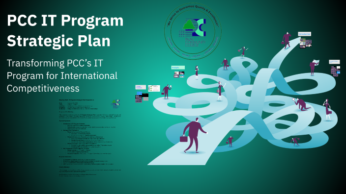 Pcc Technical Development Program PCC IT Program Strategic Plan by Kleinton Ted Rivera on Prezi
