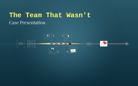 the team that wasn't case study solution pdf